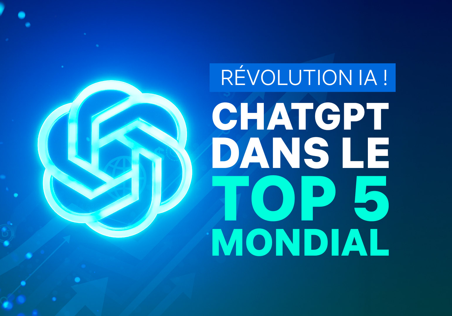 ChatGPT explose à 5,7 milliards de visites et entre dans le top 5 mondial