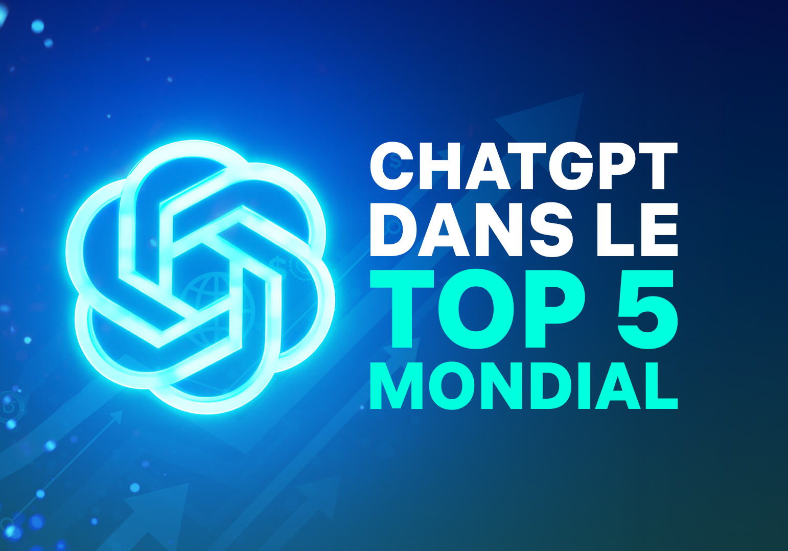 ChatGPT explose à 5,7 milliards de visites et entre dans le top 5 mondial