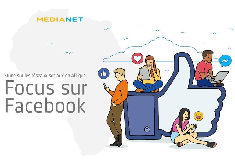 Étude sur les réseaux sociaux en Afrique : Focus sur Facebook !