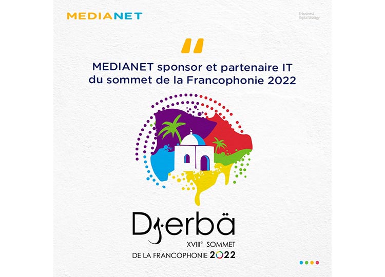MEDIANET partenaire IT du Sommet de la Francophonie 2022